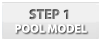 Step 1 - Pool Model