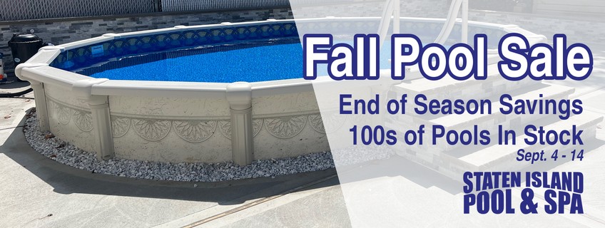 Fall Above Ground Pool Sale End of Season Savings Staten Island New York New Jersey